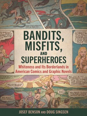 cover image of Bandits, Misfits, and Superheroes